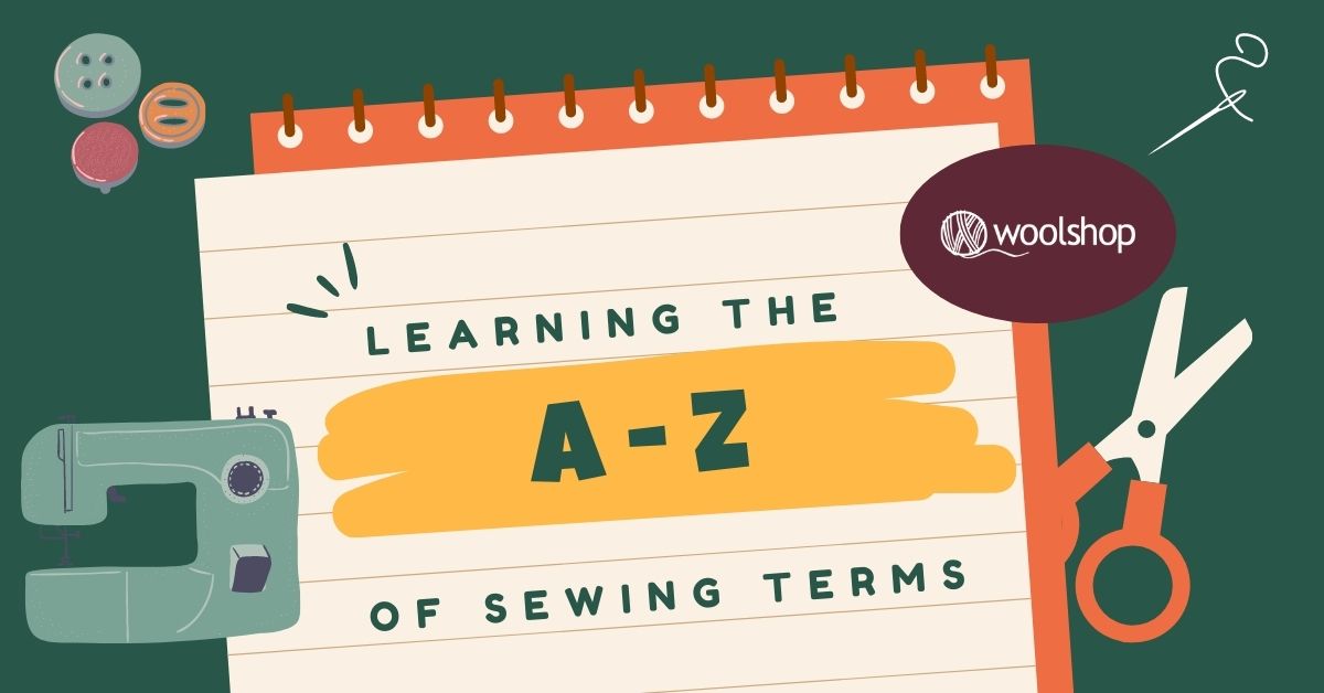 A-Z of Sewing Terms